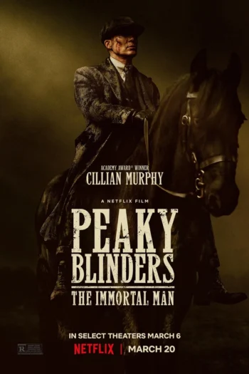 Peaky Blinders The Immortal Man 2026 Movie Poster